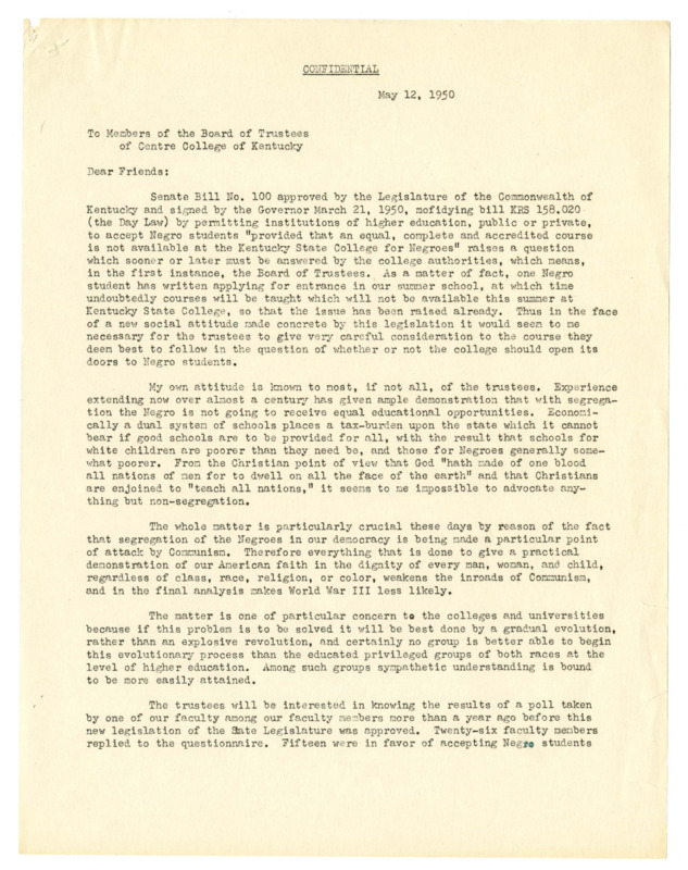 Letter from Centre College President Groves to the Board of Trustees asking the Board to carefully consider admitting &quot;Negro students&quot; and stating his own desire to do so, 1950