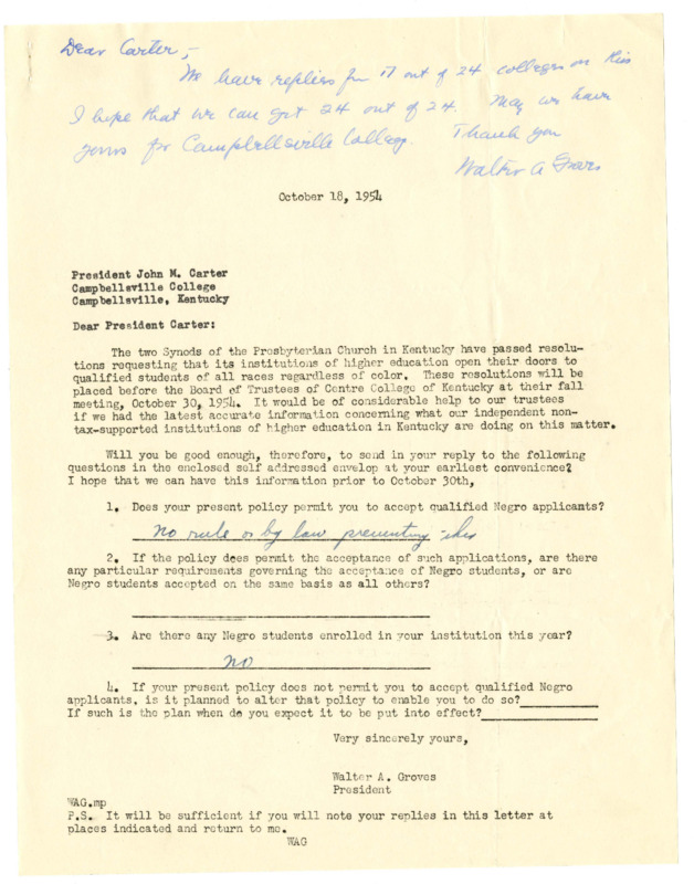 Letter from Centre President Groves to Campbellsville College inquiring as to Campbellsville&#039;s policies on admitting students of color, and Campbellsville&#039;s response, 1954