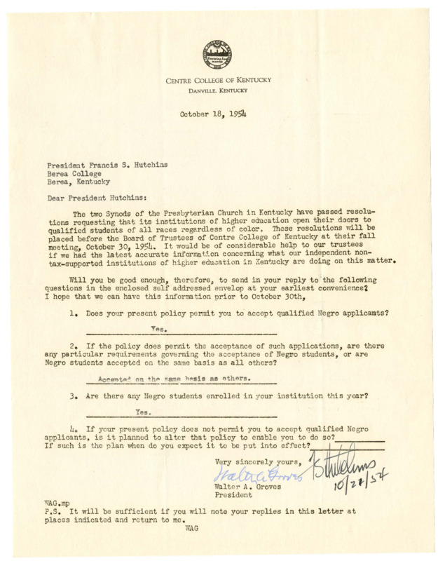 Letter from Centre President Groves to Berea College inquiring as to Berea&#039;s policies on admitting students of color, and Berea&#039;s response, 1954